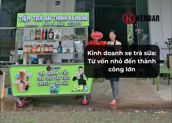 Kinh doanh xe trà sữa_ Từ vốn nhỏ đến thành công lớn