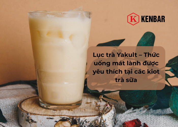 Lục trà Yakult – Thức uống mát lành được yêu thích tại các kiot trà sữa