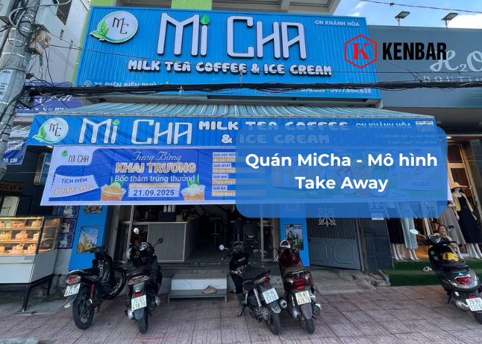 Quán MiCha - Mô hình Take Away
