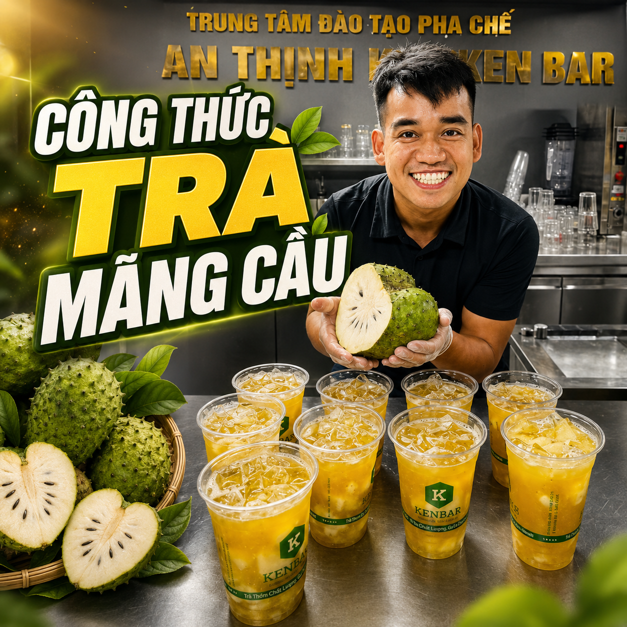 Công thức trà mãng cầu Kenbar
